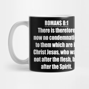 Romans 8:1 King James Version (KJV) Bible Verse Typography Mug